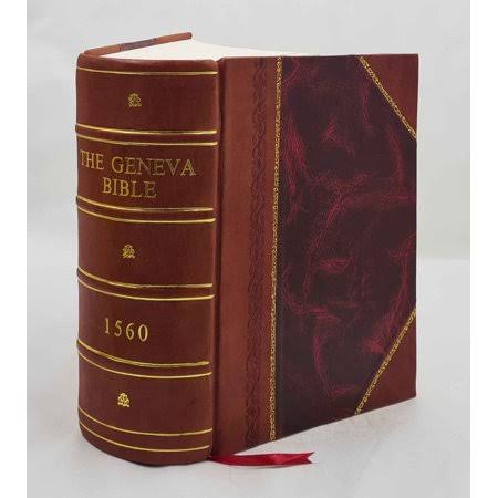 Geneva Bible 1560 1560 [Leather Bound]